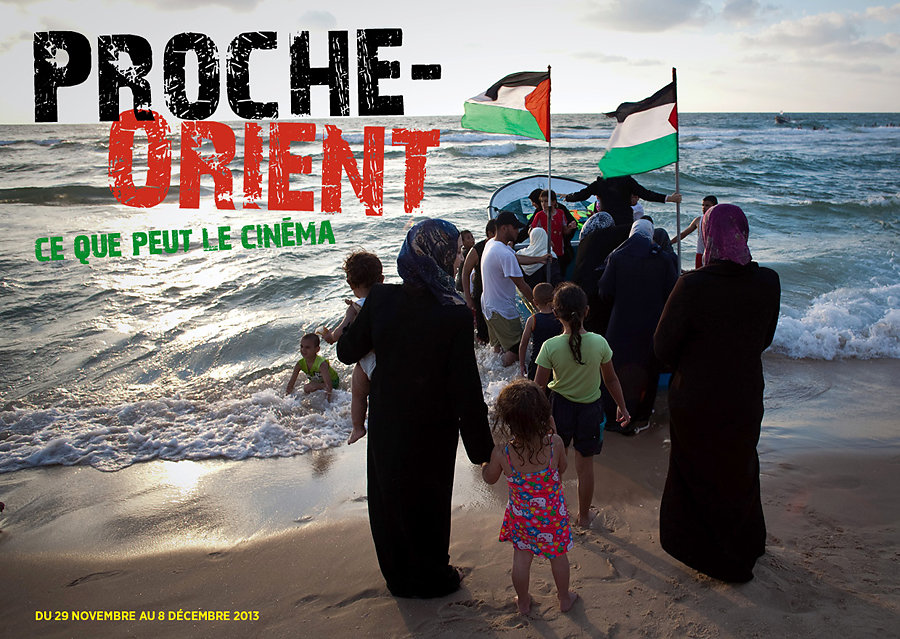Proche Orient: Ce que peut le cinéma/Middle East: what Cinema Can Do
